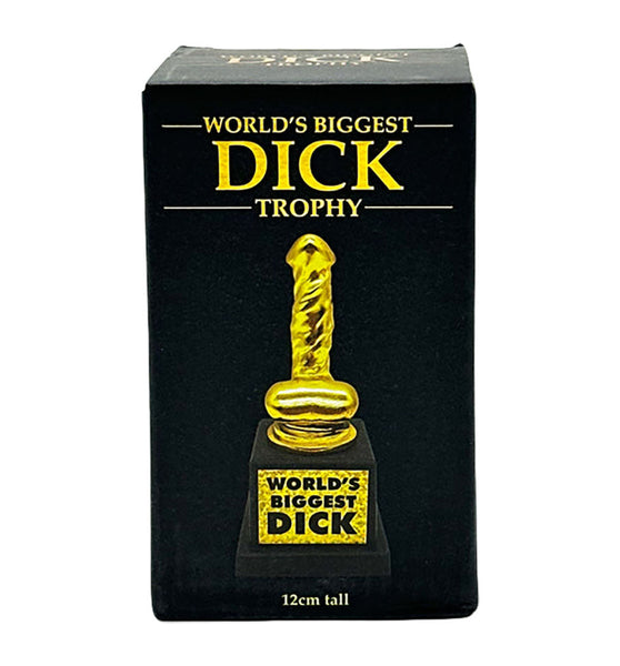 World's Biggest Dick Trophy - 4.7"